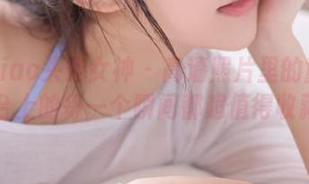TouTiao头条女神 – 高清照片里的童安琪：天台上的每一个瞬间都超值得收藏.txt