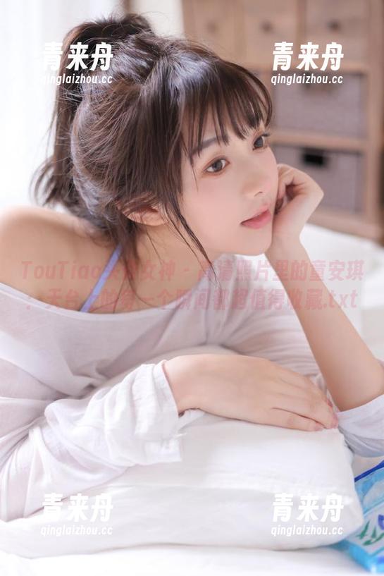 TouTiao头条女神 - 高清照片里的童安琪：天台上的每一个瞬间都超值得收藏.txt